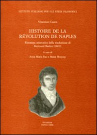 Histoire de la R&eacute;volution de Naples (rist. anast. 1807)