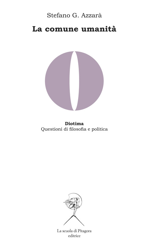 La comune umanità. Memoria di Hegel, critica del liberalismo e ricostruzione del materialismo storico in Domenico Losurdo