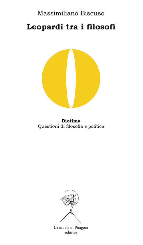 Leopardi tra i filosofi. Spinoza, Vico, Kant, Nietzsche