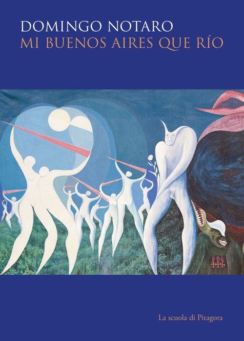 Mi Buenos Aires que r&iacute;o. Ediz. italiana e spagnola