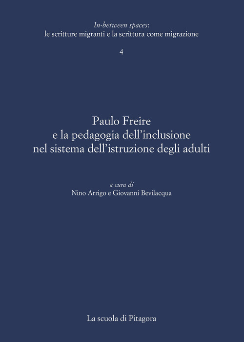 Paulo Freire e la pedagogia dell'inclusione nel sistema dell'istruzione degli adulti