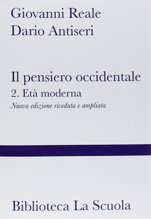 Il pensiero occidentale dalle origini ad oggi