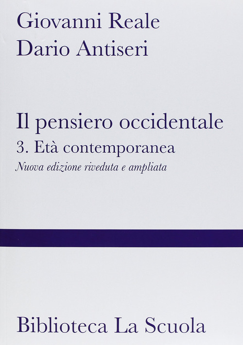 Il pensiero occidentale dalle origini ad oggi