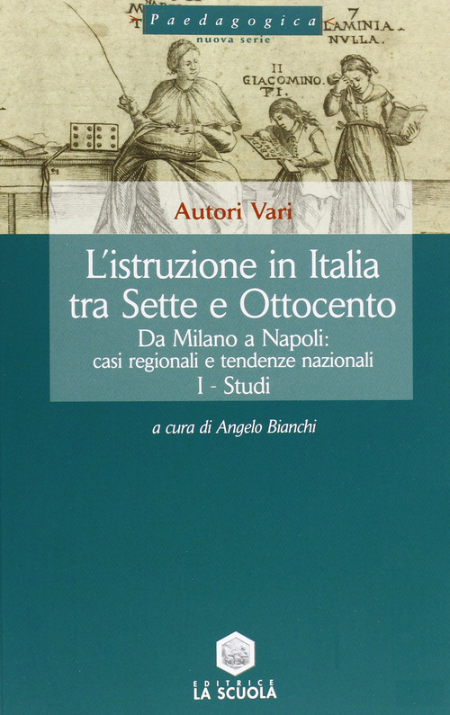 L'istruzione in Italia tra Sette e Ottocento