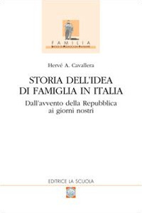 Storia dell'idea di famiglia in Italia