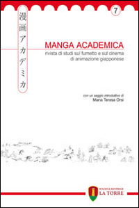 Manga Academica. Rivista di studi sul fumetto e sul cinema di animazione giapponese (2014)