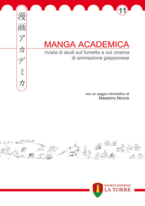 Manga academica. Rivista di studi sul fumetto e sul cinema di animazione giapponese