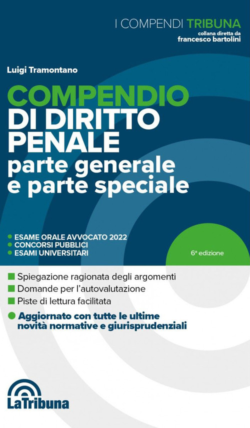 Compendio di diritto penale. Parte generale e parte speciale