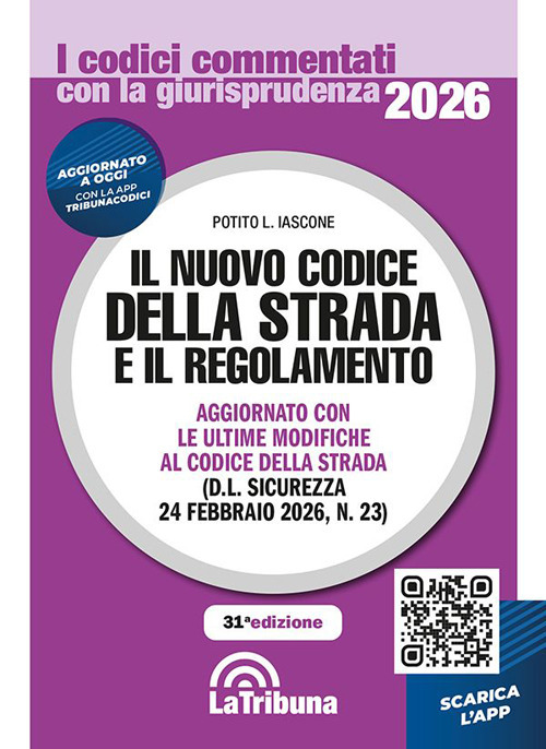 Il nuovo codice della strada e il regolamento