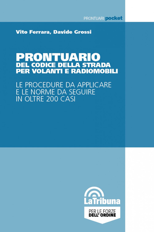 Prontuario del codice della strada per volanti e radiomobili