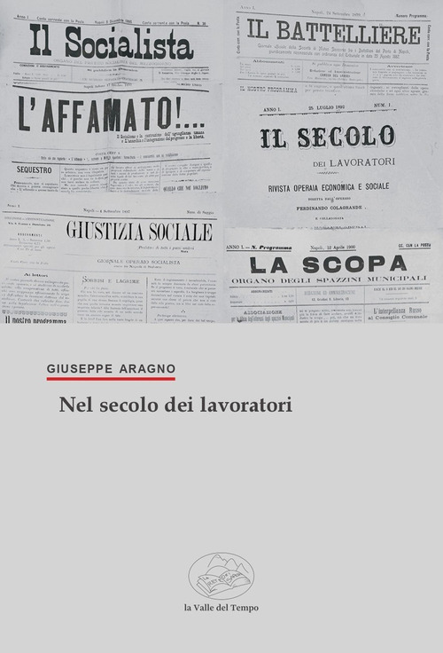 Nel secolo dei lavoratori