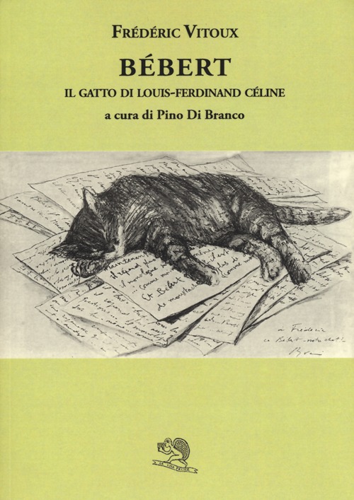 B&eacute;bert il gatto di Louis-Ferdinand Celine
