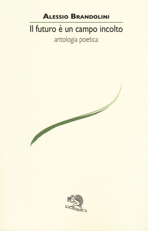 Il futuro è un campo incolto