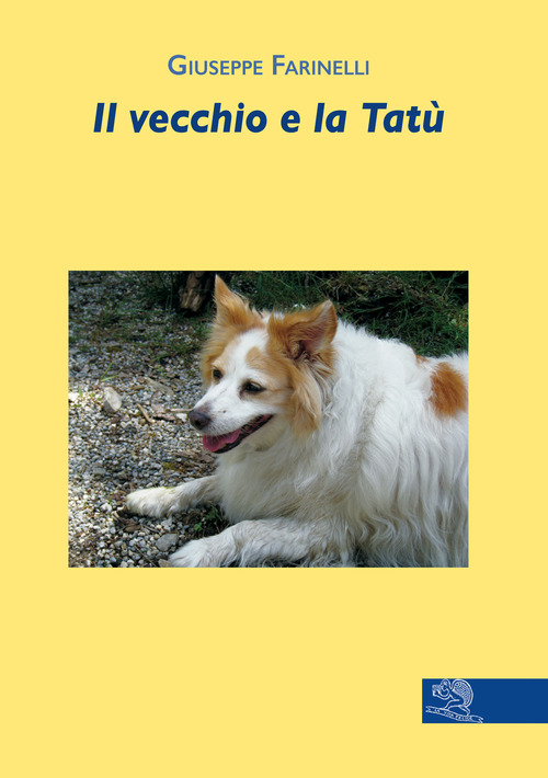 Il vecchio e la Tat&ugrave;