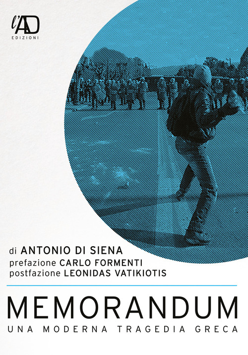 Memorandum. Una moderna tragedia greca