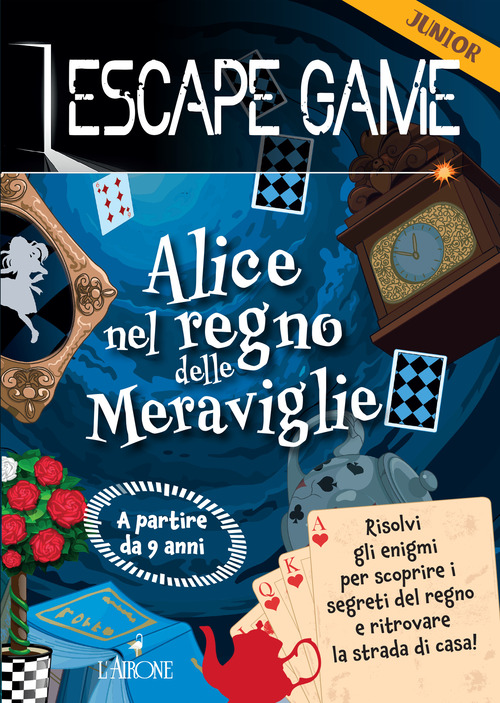 Alice nel paese delle meraviglie. Escape game junior