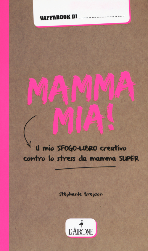 Mamma mia!