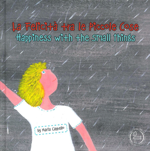 La felicità tra le piccole cose-Happiness among small things