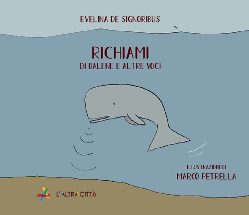 Richiami. Di balene e altre voci
