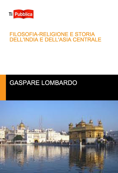 Filosofia-religione e storia dell'India e dell'Asia centrale