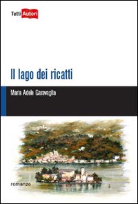 Il lago dei ricatti