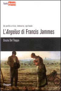 L'Ang&eacute;lus di Francis Jammes