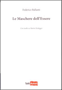 Le maschere dell'essere