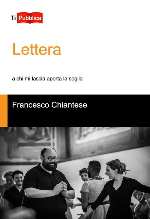 Lettera a chi mi lascia aperta la soglia