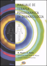 Manuale di terapia fotodinamica in dermatologia