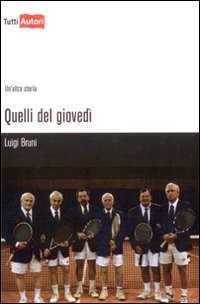 Quelli del gioved&igrave;