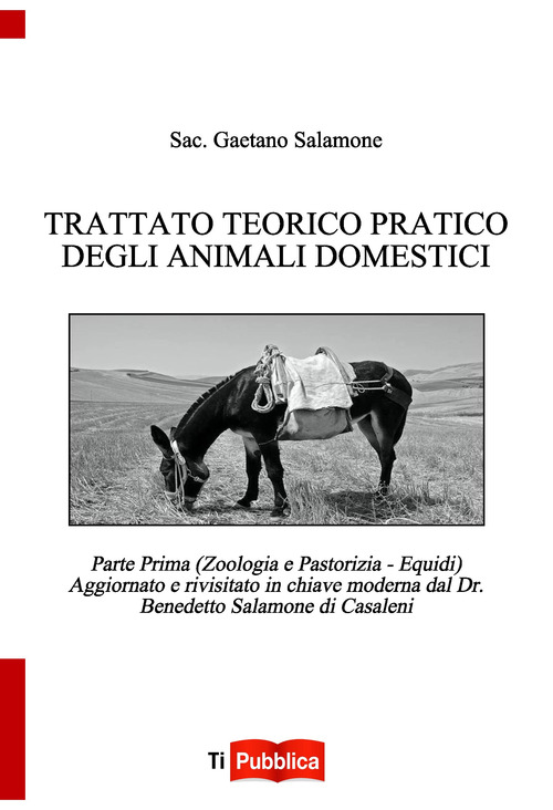 Trattato teorico pratico degli animali domestici