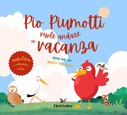 Pio Piumotti vuole andare in vacanza. Audiolibro. CD Audio formato MP3