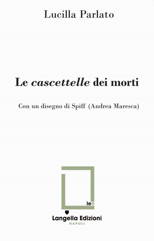 Le cascettelle dei morti