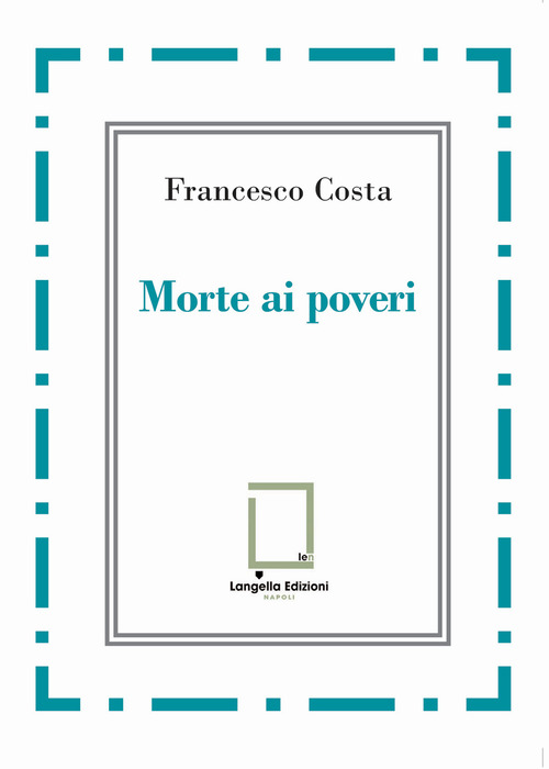 Morte ai poveri