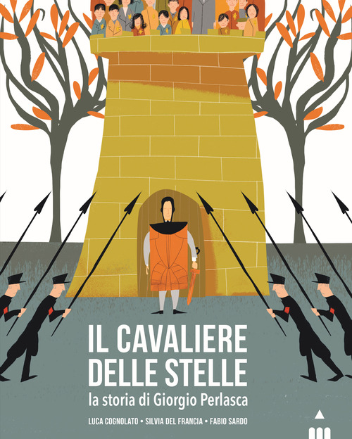 Il cavaliere delle stelle. La storia di Giorgio Perlasca