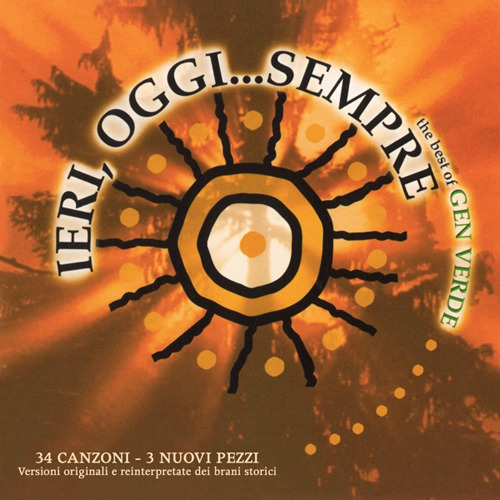 Ieri, oggi... sempre