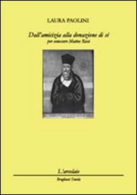 Dall'amicizia alla donazione di s&egrave;