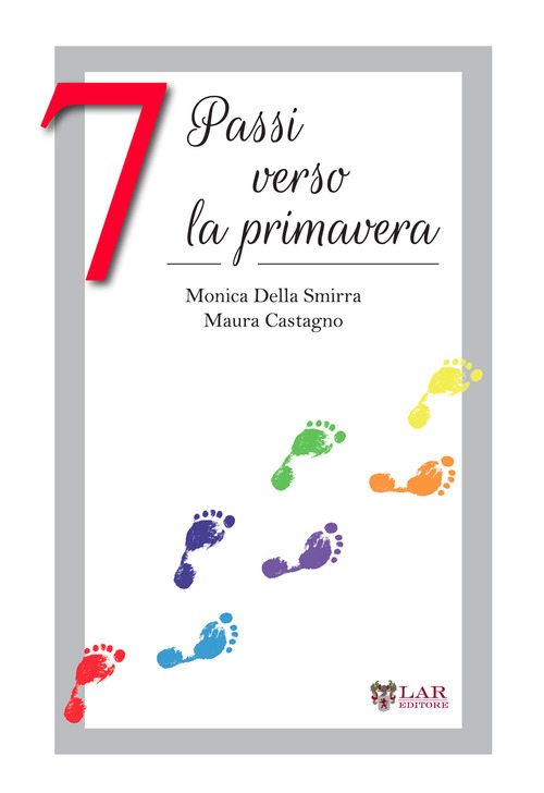 7 passi verso la primavera