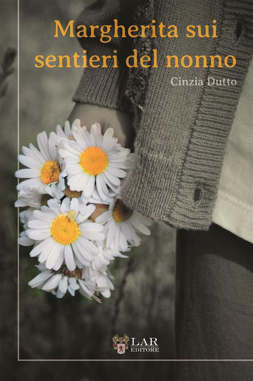 Margherita sui sentieri del nonno