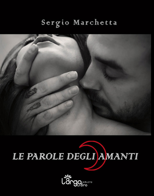 Le parole degli amanti