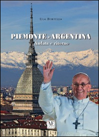Piemonte-Argentina andata e ritorno