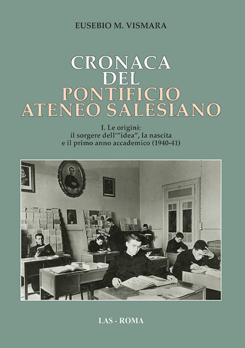 Cronaca del Pontificio ateneo salesiano