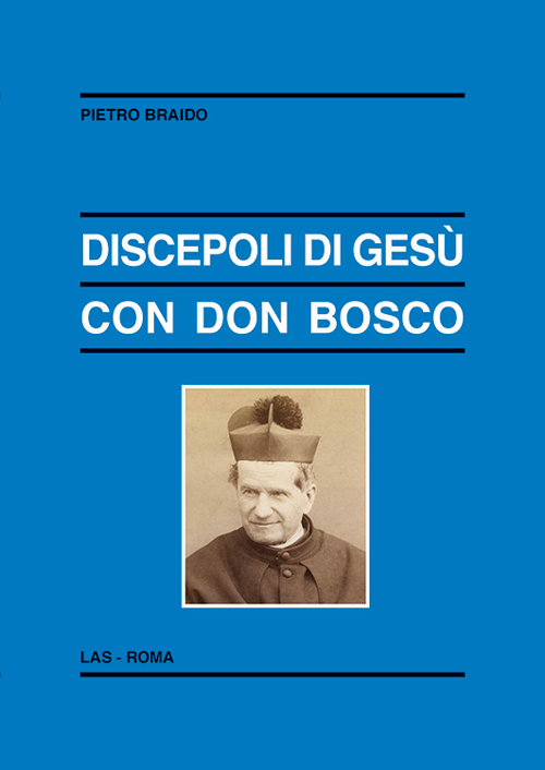 Discepoli di Ges&ugrave; con don Bosco