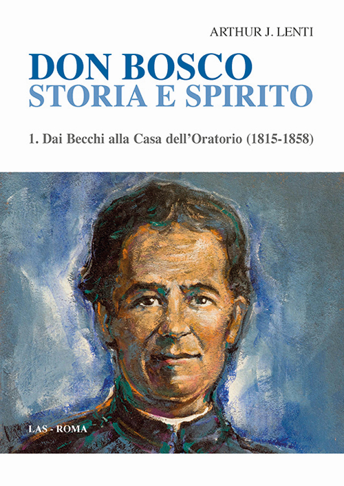 Don Bosco. Storia e spirito