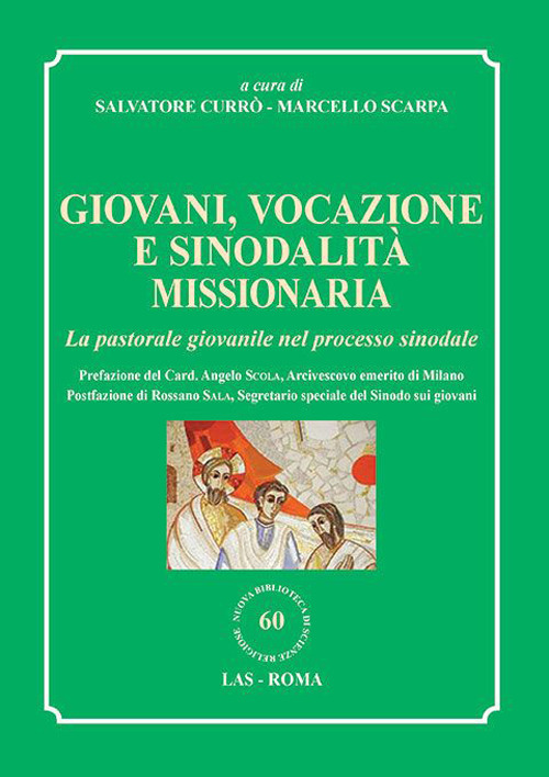 Giovani, vocazione e sinodalit&agrave; missionaria. La pastorale giovanile nel processo sinodale