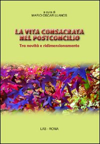 La vita consacrata nel postconcilio. Tra novit&agrave; e ridimensionamento