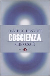 Coscienza. Che cosa &egrave;