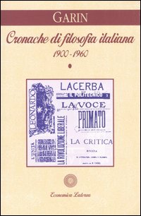 Cronache di filosofia italiana (1900-1960)
