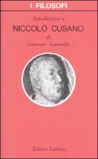 Introduzione a Niccol&ograve; Cusano