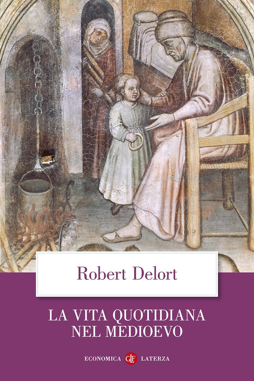 La vita quotidiana nel Medioevo